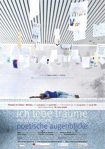 Poetic film: ich lebe träume - i live dreams - eu vivo sonhos, 2012
